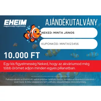   EHEIM Ajándékutalvány webes vásárláshoz - 10.000 FT értékben